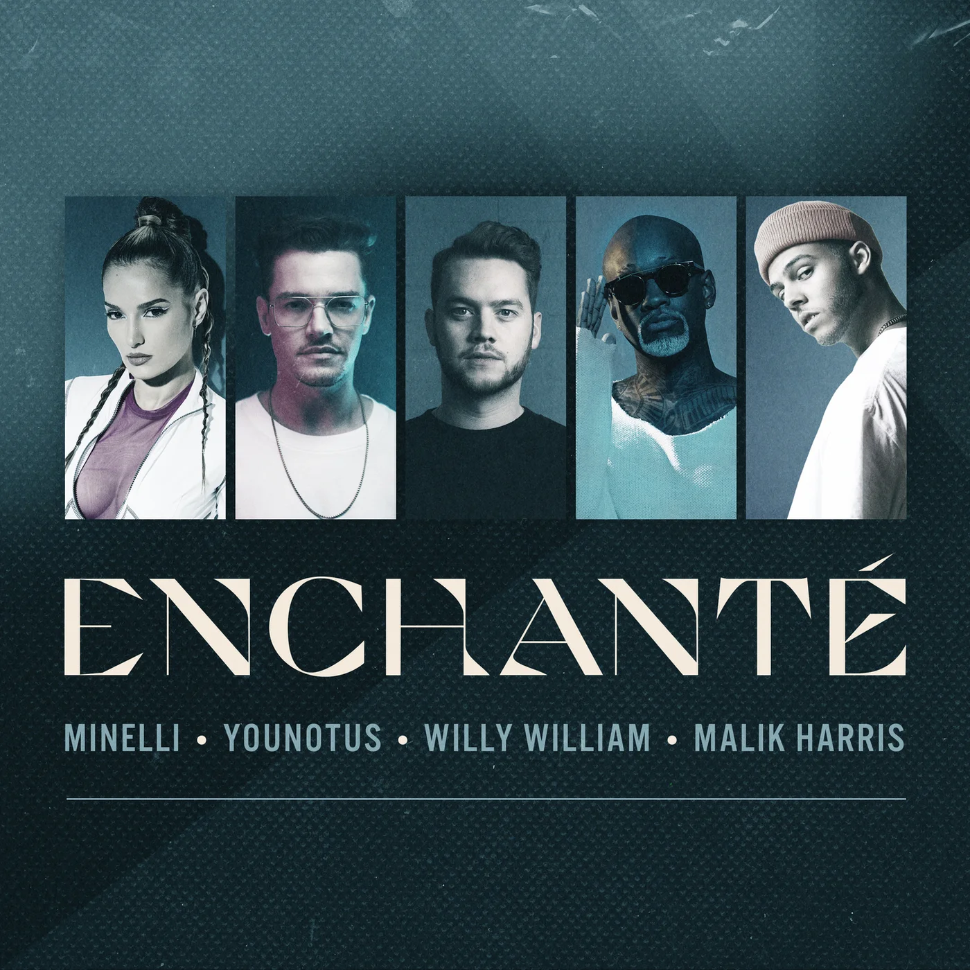 YOUNOTUS AND WILLY WILLIAM SEDUCE THE NIGHT WITH ‘ENCHANTÉ’ FEAT. MALIK HARRIS & MINELLI