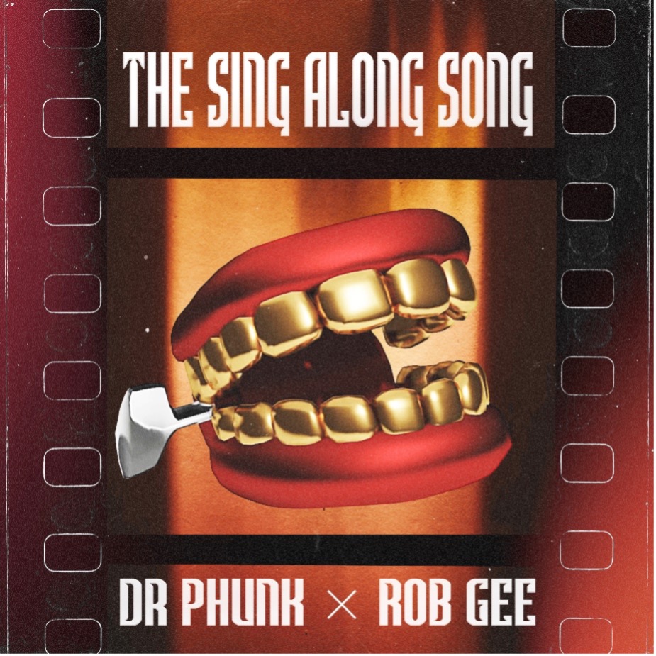 Dr Phunk & Rob GEE collide old-skool & nu-skool with ‘The Sing Along Song’