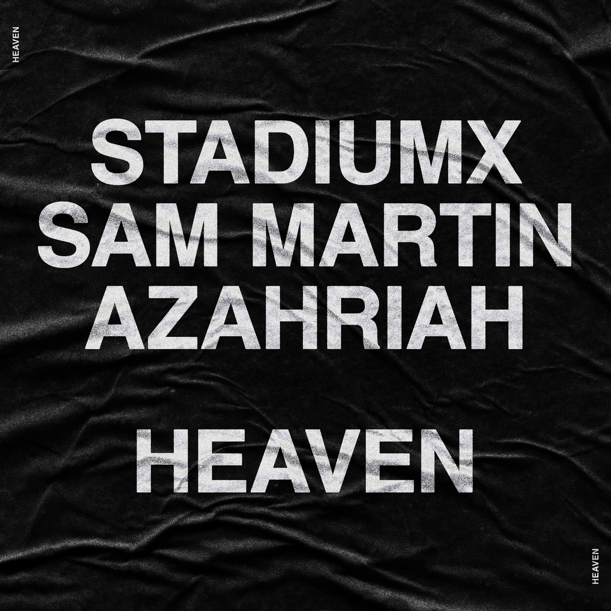 STADIUMX, SAM MARTIN & AZAHRIAH COLLAB ON EMOTIONALLY CHARGED SUMMER ANTHEM ‘HEAVEN’
