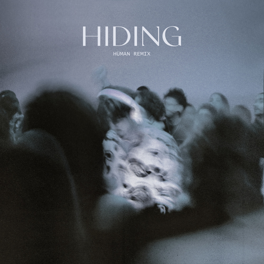 AVAION enlists HÜMAN to remix intimate dance ballad ‘Hiding’ – Out Now On Sony Music