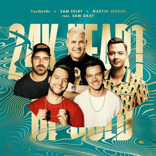 YOUNOTUS, SAM FELDT & MARTIN JENSEN GET THE PARTY STARTED ON ‘24K HEART OF GOLD’ FEAT. SAM GRAY – OUT NOW!