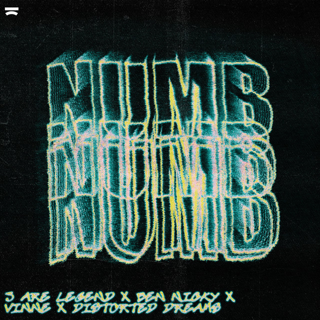 3 ARE LEGEND TEAM UP WITH BEN NICKY, VINNE & DISTORTED DREAMS ON NEW SMASH HIT ‘NUMB’ 