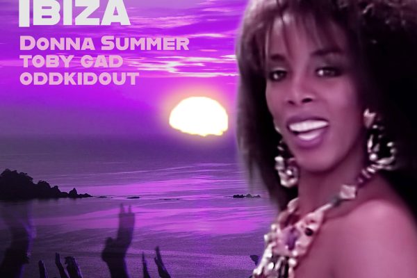 TOBY GAD UNVEILS ‘IBIZA’ REMIX OF DONNA SUMMER COLLABORATION ‘RUN’ WITH ODDKIDOUT 