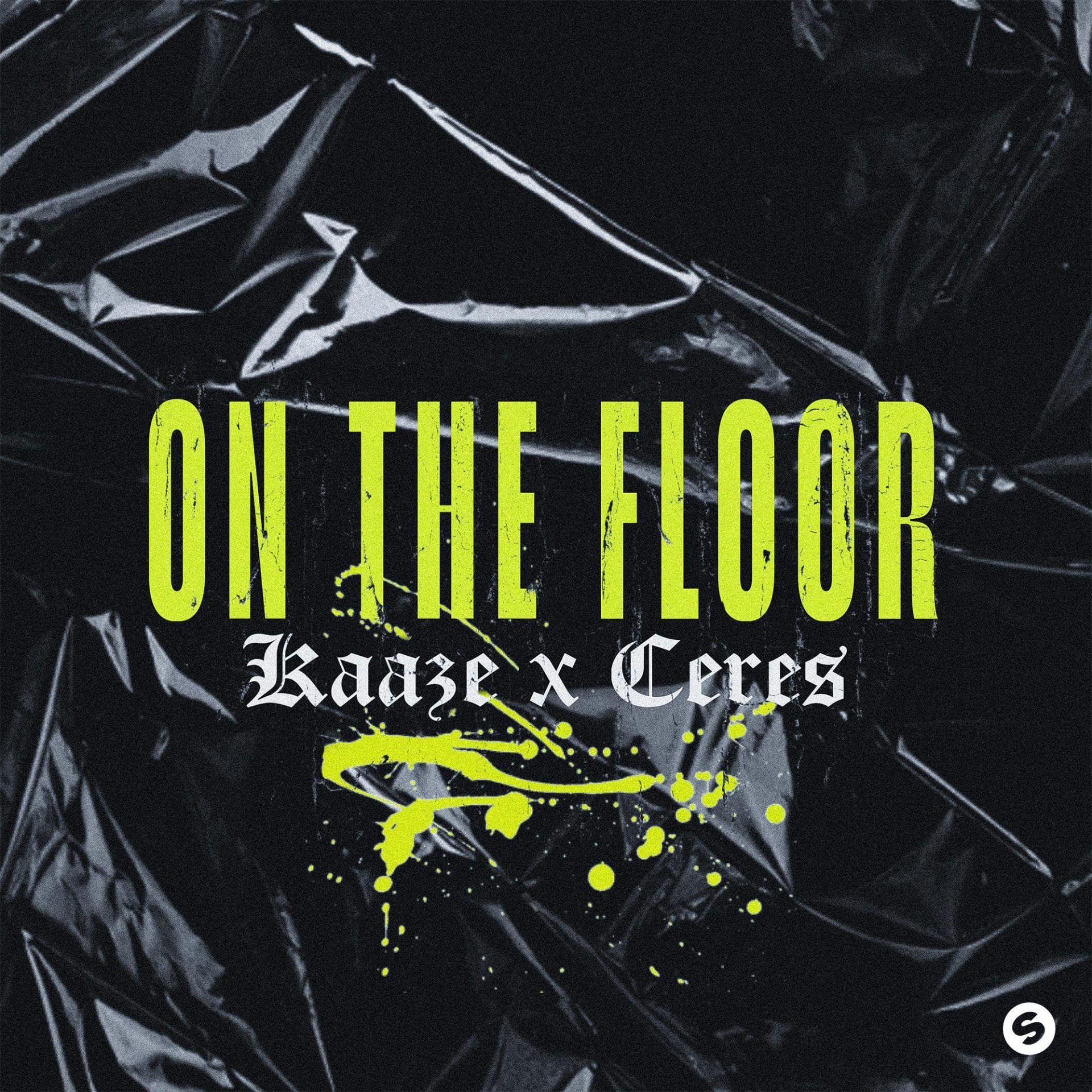 KAAZE & CERES Unleash Dancefloor Disruptor ‘On The Floor’ onto Spinnin’ Records! 
