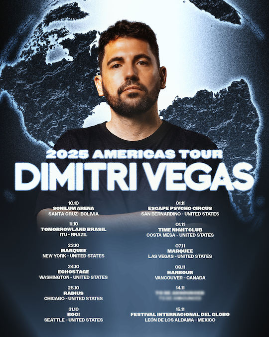 From clubs to festivals: Dimitri Vegas announces dates for 2025 Americas Tour